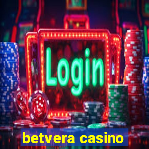 betvera casino